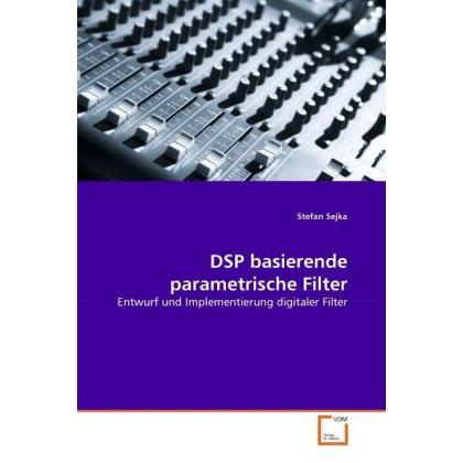 DSP basierende parametrische Filter, Fachbücher