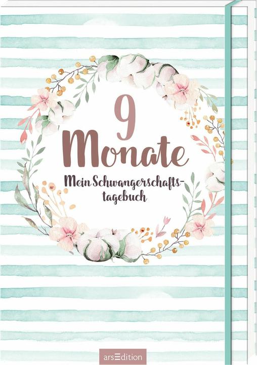 arsEdition - 9 Monate Mein Schwangeschaftstagebuch (Blanko, Weicher Einband)