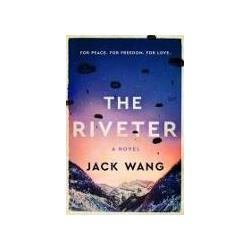 Wang:The Riveter, Belletristik von Wang Jack