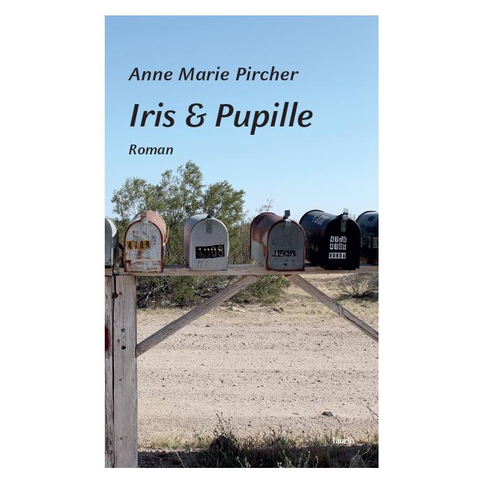 Edition Laurin Iris & Pupille (Anne Marie Pircher, Deutsch) (39583572)