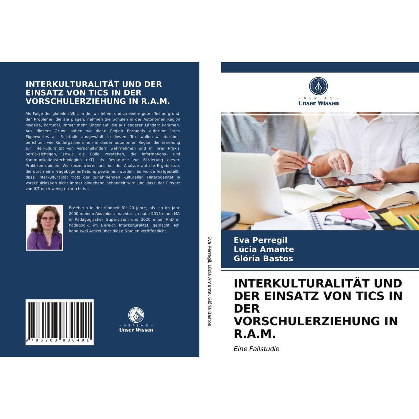 Interkulturalität Und Der Einsatz Von Tics In Der Vorschulerziehung In R.A.M., Ratgeber von Lúcia Amante, Eva Perregil, ...