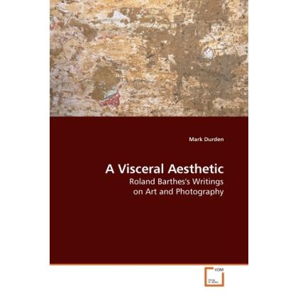 A Visceral Aesthetic, Fachbücher
