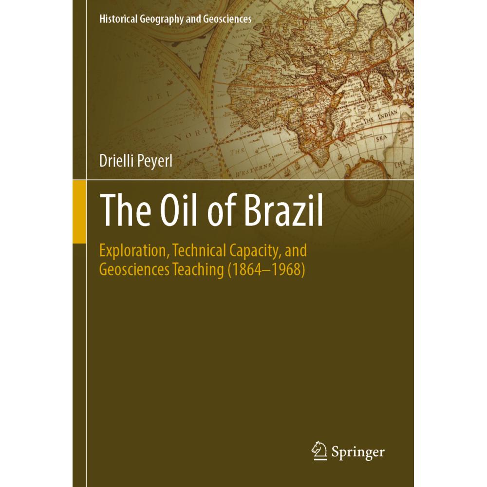 The Oil of Brazil, Fachbücher von Drielli Peyerl