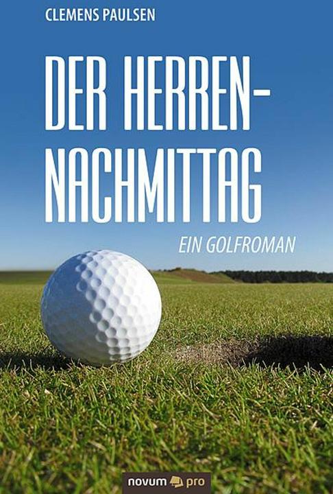 Produktbild Der Herrennachmittag (Deutsch, Clemens Paulsen, 2016)