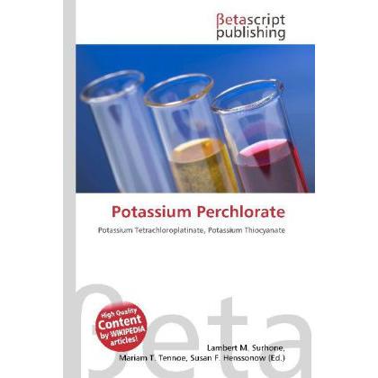 Potassium Perchlorate, Sachbücher von Lambert M. Surhone, Miriam T. Timpledon, Susan F. Marseken