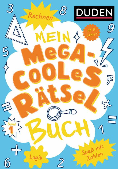 Actual product image Mein megacooles Rätselbuch - Rechnen | Logik | Spass mit Zahlen - ab 8 Jahren - Band 1 (German, Janine corner, Kristina Offermann, 2025)