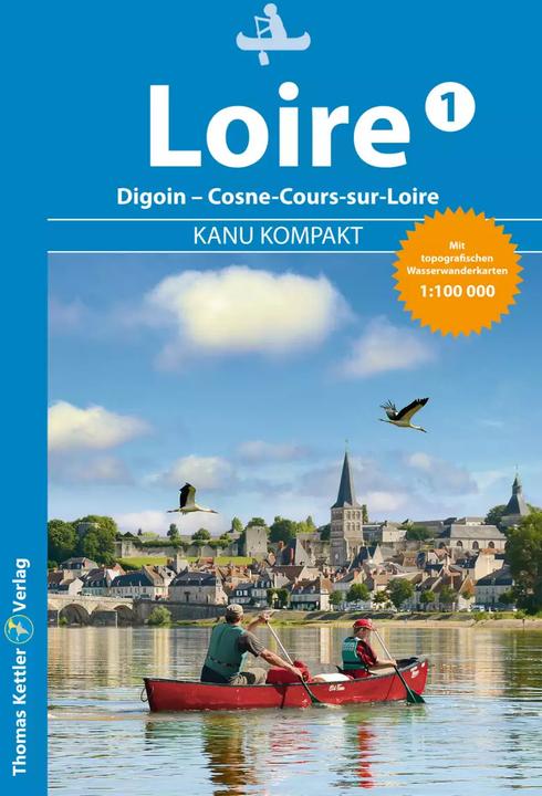 Produktbild Kanu Kompakt Loire 1 (Deutsch, Regina Stockmann, 2022)