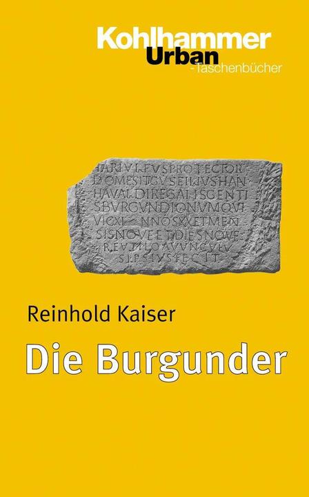 Produktbild Die Burgunder (Deutsch, Reinhold Kaiser, 2004)