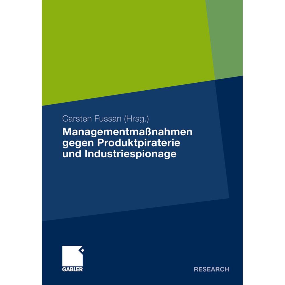 Managementmassnahmen gegen Produktpiraterie und Industriespionage, Fachbücher