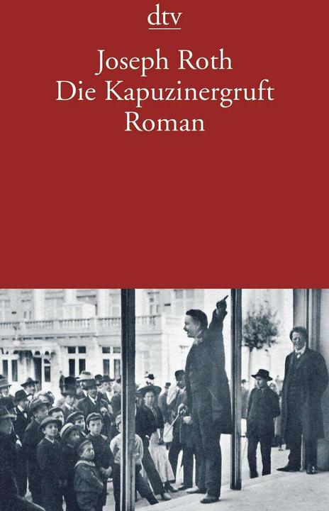 Produktbild Die Kapuzinergruft (Deutsch, Joseph Roth, 2010)