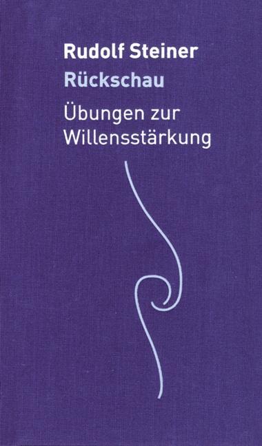 Produktbild Rückschau (Deutsch, MartinaMaria, Rudolf Steiner, 2019)