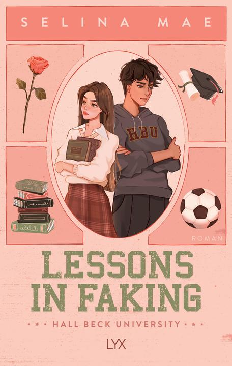 Produktbild Lessons in Faking (Deutsch, Selina Mae, 2024)