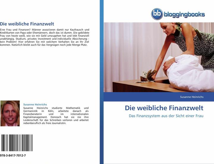 Produktbild Die weibliche Finanzwelt (Deutsch, Susanne Heinrichs, 2012)