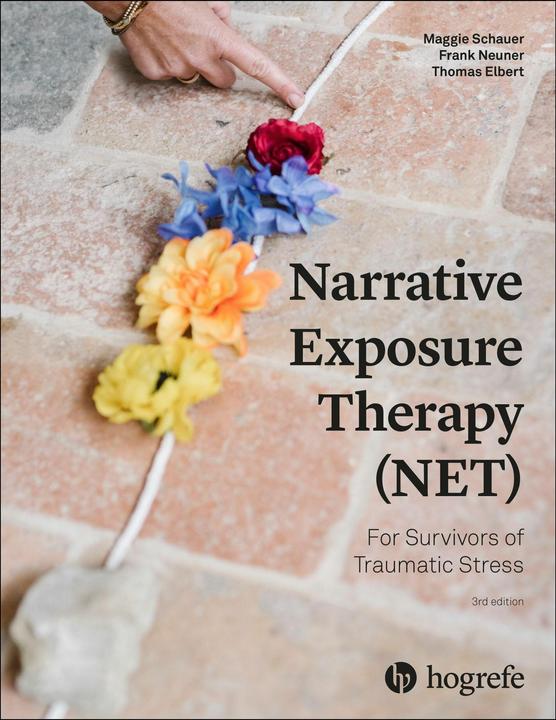 Produktbild Narrative Exposure Therapy (NET) For Survivors of Traumatic Stress (Englisch, Thomas Elbert, Maggie Schauer, Frank Neuner, 2025)