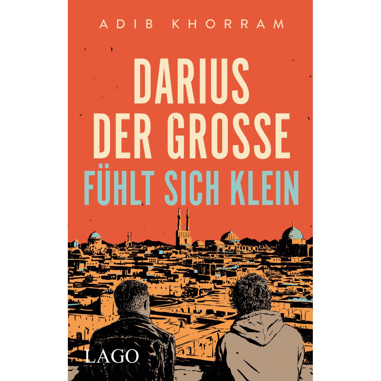 Darius der Grosse fühlt sich klein, Kinderbücher von Adib Khorram