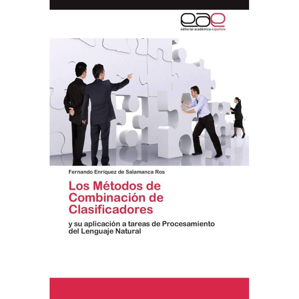 Los Métodos de Combinación de Clasificadores, Fachbücher von Fernando Enríquez de Salamanca Ros