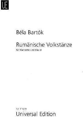 Produktbild Rumänische Volkstänze, für Klavier Ausgabe für Klarinette und Klavier (Deutsch, Béla Bartók, Zoltán Székely, 2009)