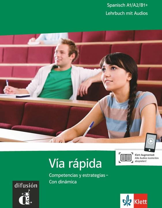 Actual product image Vía rápida. Lehrbuch mit Audios für Smartphone/Tablet (German, Ernst Klett Languages, 2017)
