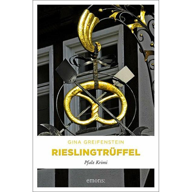 Rieslingtrüffel, Belletristik von Gina Greifenstein