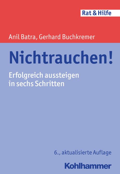 Produktbild Nichtrauchen! (Deutsch, Anil Batra, Gerhard Buchkremer, 2017)