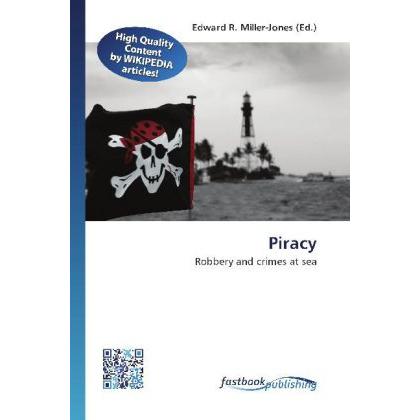 Piracy, Fachbücher von Edward R. Miller-Jones