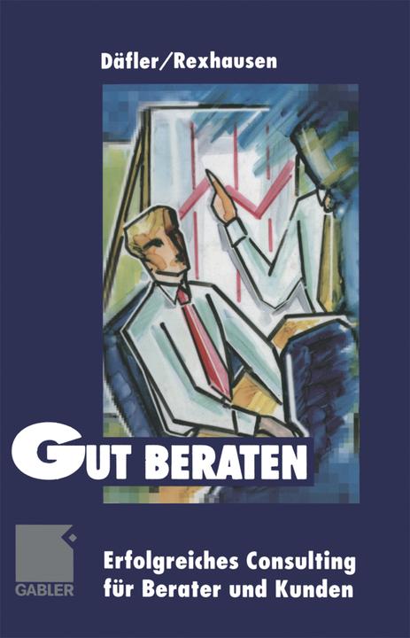 Produktbild Gut beraten! (Deutsch, Daniel Rexhausen, 2012)