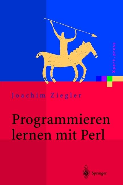 Produktbild Programmieren lernen mit Perl (Deutsch, Joachim Ziegler, 2015)