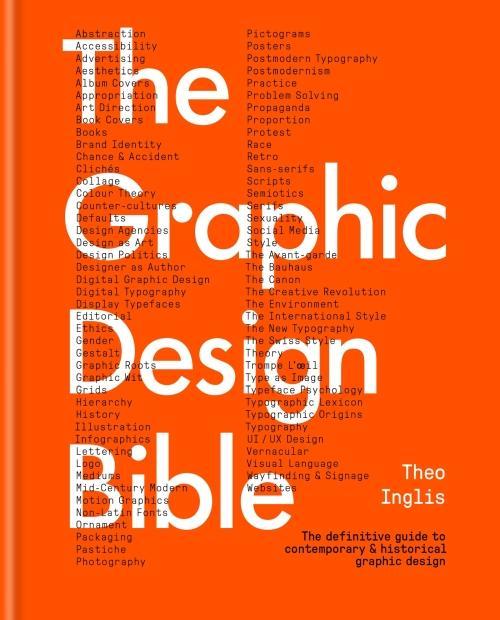 The Graphic Design Bible (Theo Inglis, Englisch)