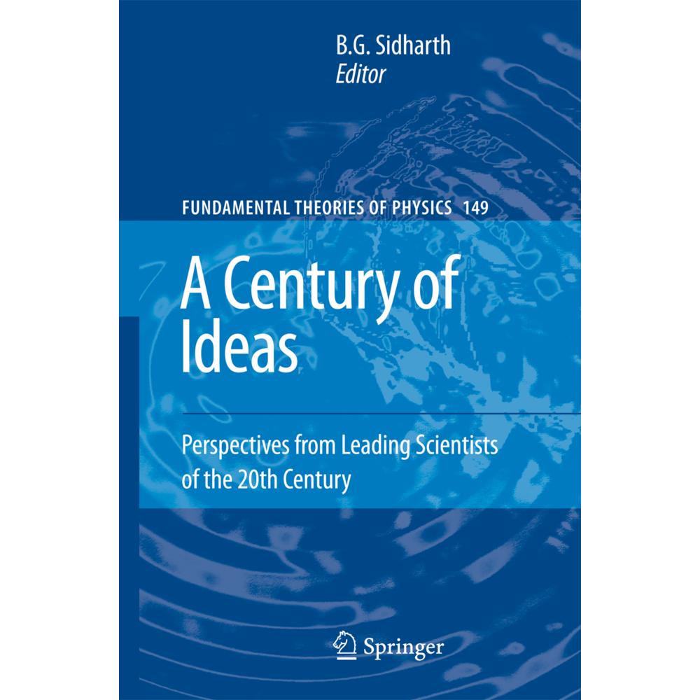 A Century of Ideas, Fachbücher von B. G. Sidharth