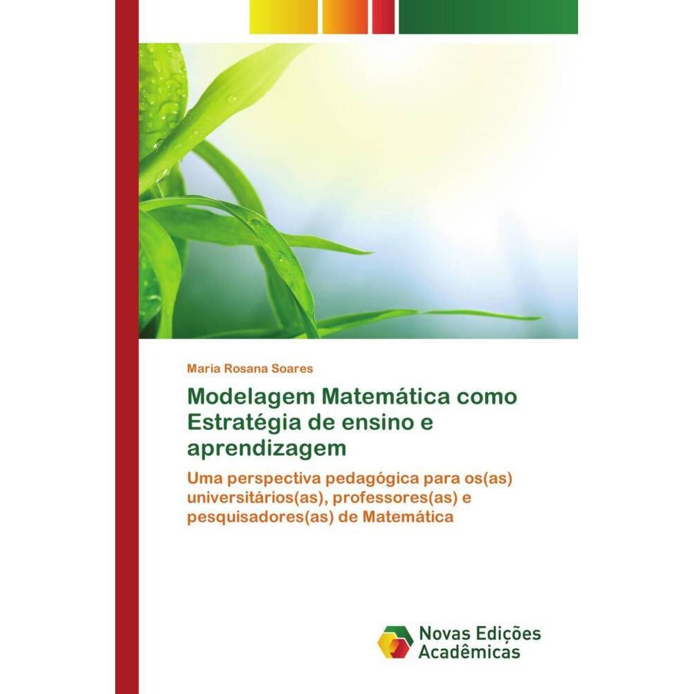 Modelagem Matemática como Estratégia de ensino e aprendizagem, Schulbücher von Maria Rosana Soares