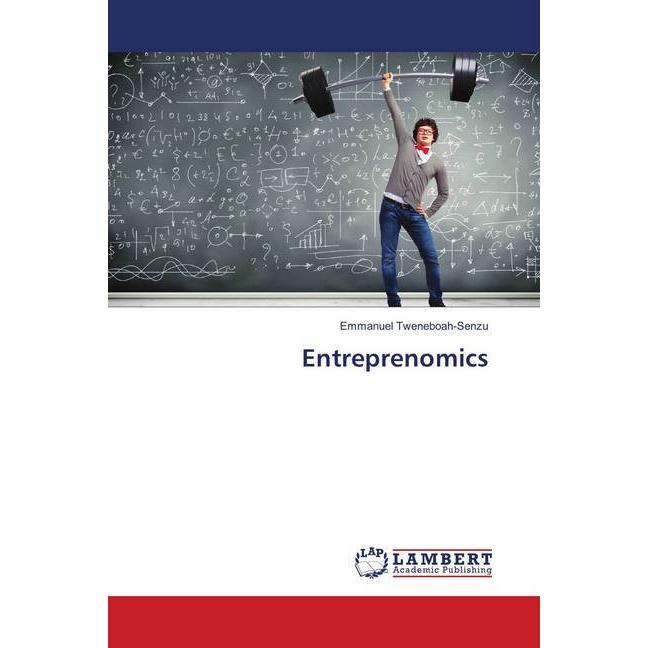 Entreprenomics, Fachbücher von Emmanuel Tweneboah-Senzu