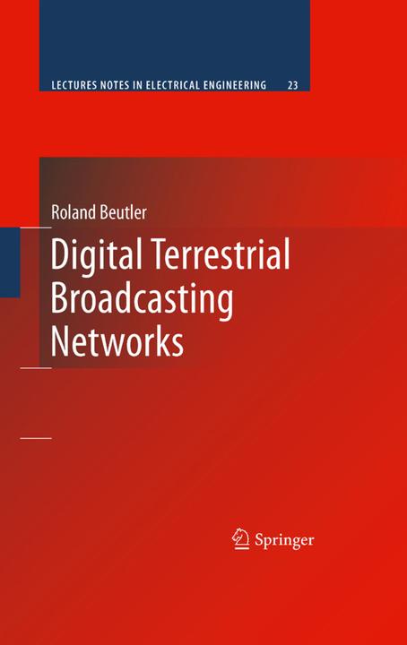 Digital Terrestrial Broadcasting Networks (Englisch, Roland Beutler, 2010)