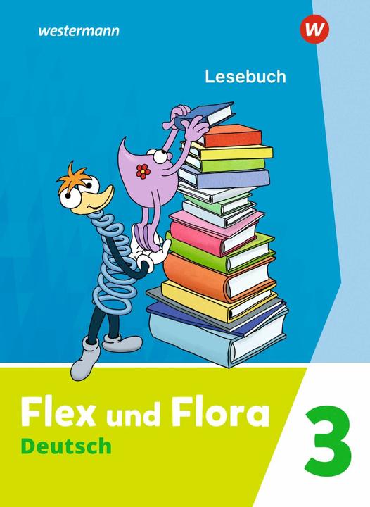 Actual product image Flex und Flora 3. Lesebuch (German, Kerstin/Scheller, Bielau, Insaua, Dominique/Riesberg, 2024)