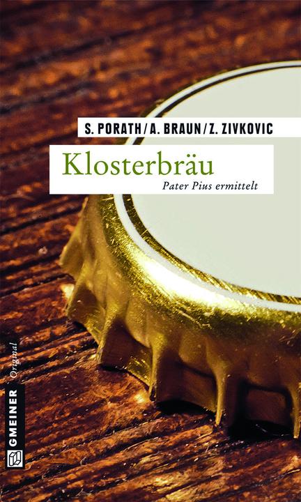 Produktbild Klosterbräu (Deutsch, Andreas Braun, Silke Porath, Zivkovic, 2012)