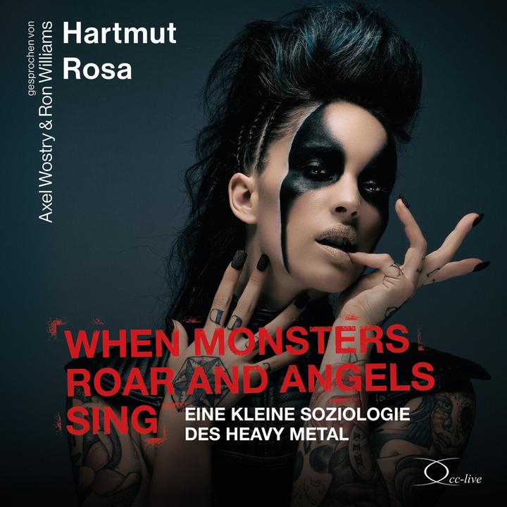 Produktbild When Monsters Roar and Angels Sing (Axel Wostry, Hartmut Rosa, Ron Williams, Deutsch)