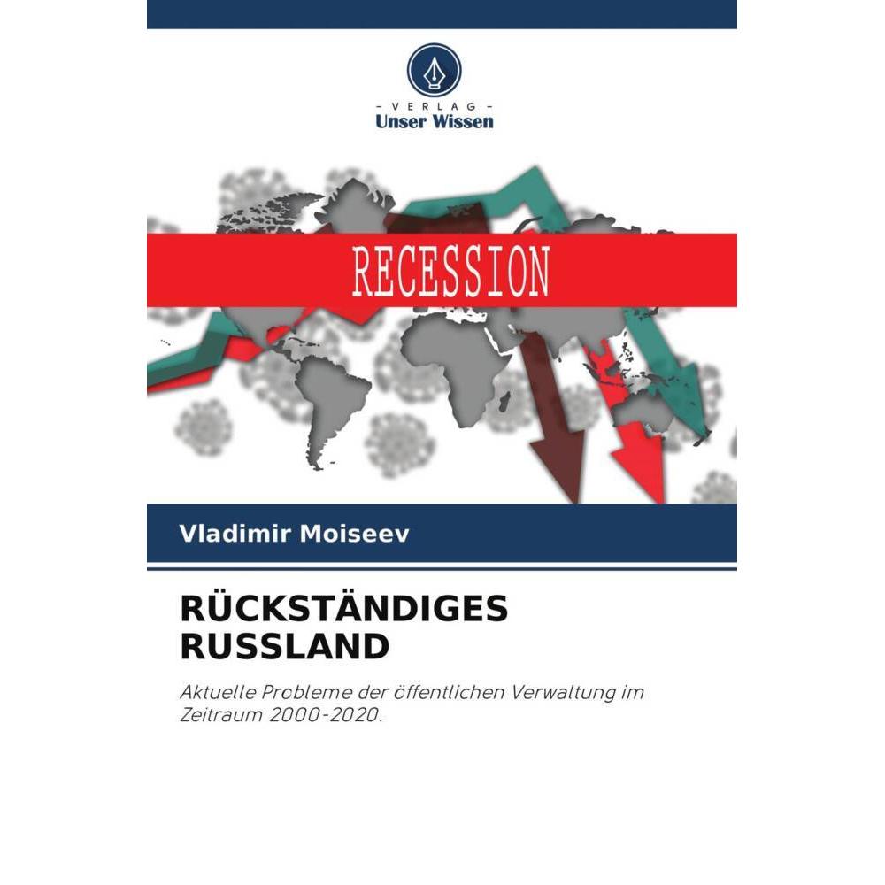 Rückständiges Russland, Fachbücher von Vladimir Moiseev
