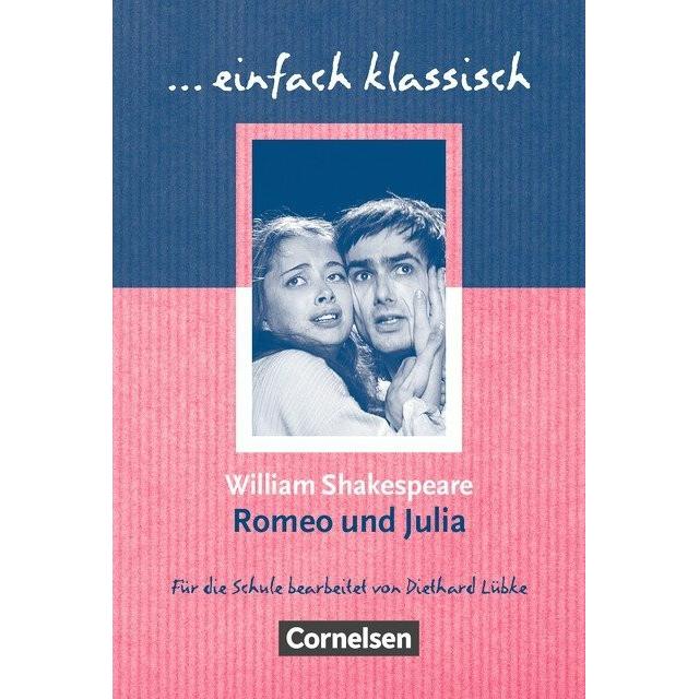 Einfach klassisch Romeo und Julia Schülerheft, Schulbücher von LÜBKE, Diethard/