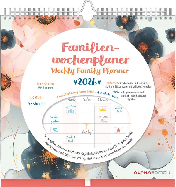 Alpha Edition Familien Wochenkalender Flowers 2026 - Familien-Timer - Termin-Planer - Kinder-Kalender - (30.5 x 30.5 cm, German, English)