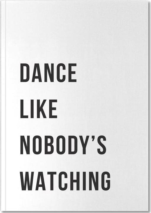 Image du produit Juniqe Dance - White - Citations et slogans (A4, Blanc, Couverture rigide)