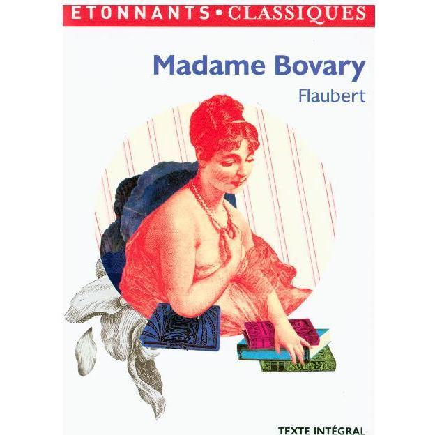 Flaubert:Madame Bovary, Belletristik von Gustave Flaubert