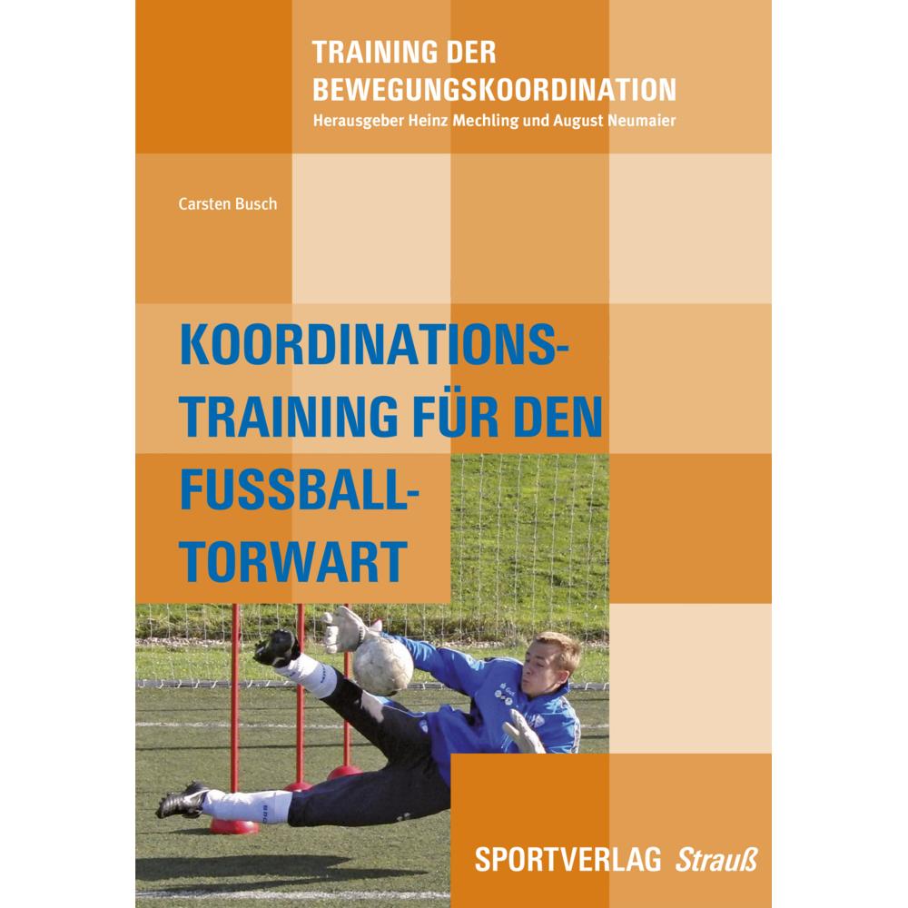 Koordinationstraining des Fussball-Torwarts, Ratgeber
