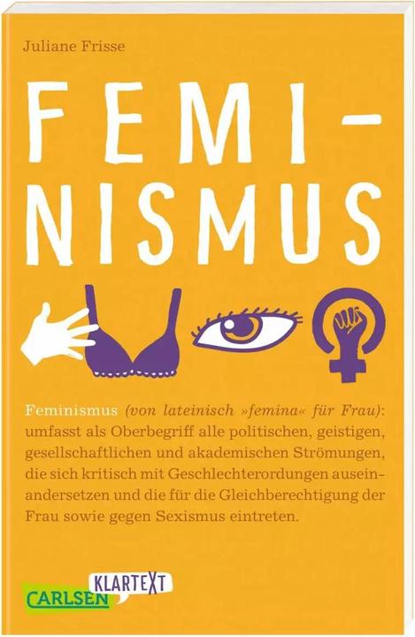 Produktbild Klartext: Feminismus (Deutsch, Juliane Frisse, 2019)