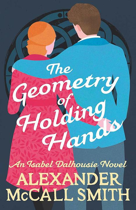 Immagine prodotto The Geometry of Holding Hands (Inglese, Alexander McCall Smith, 2021)