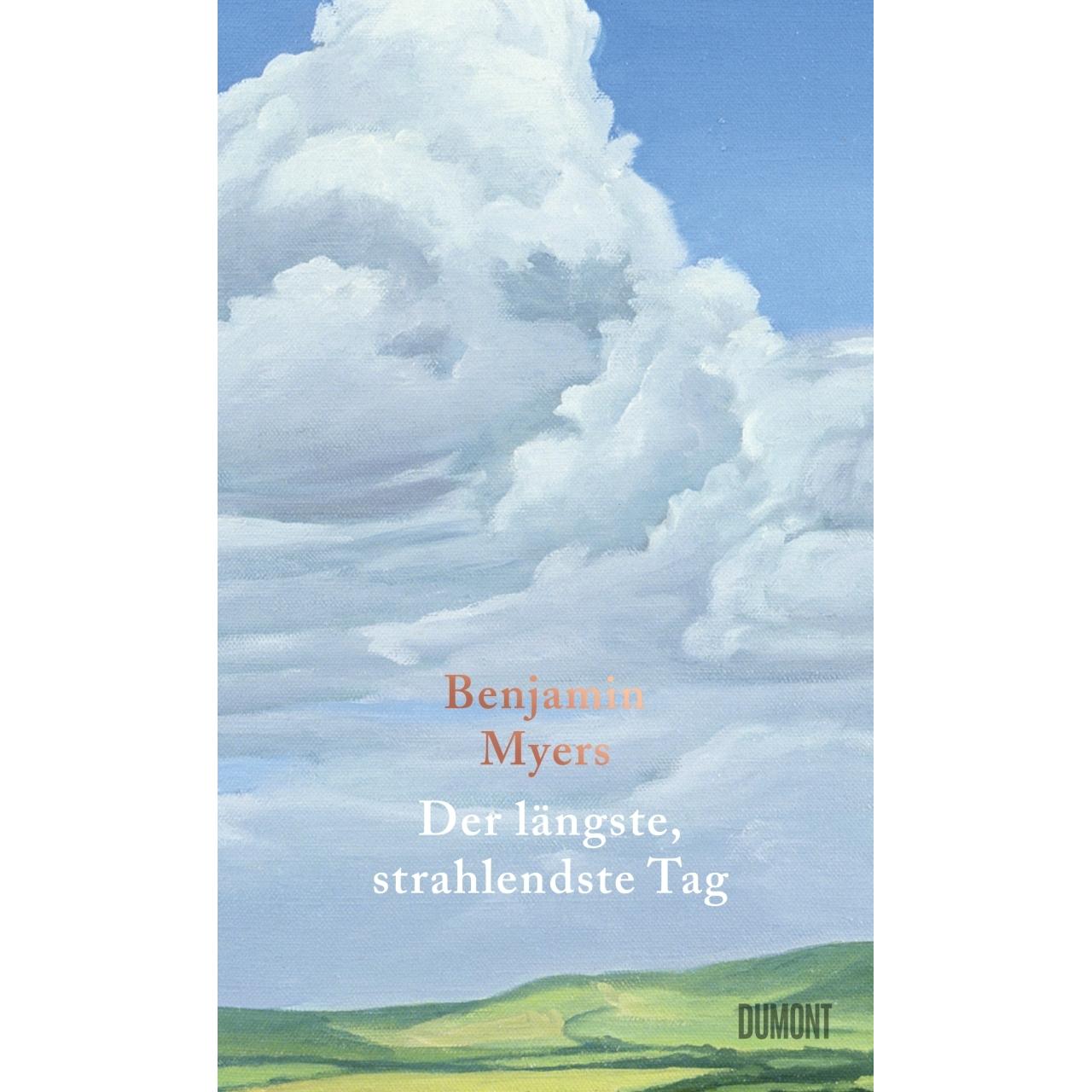 Der längste, strahlendste Tag, Belletristik von Benjamin Myers, Klaus Timmermann, Ulrike Wasel