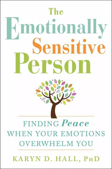 Produktbild The Emotionally Sensitive Person (Karyn D. Hall, Englisch)