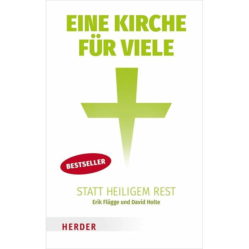 Eine Kirche für viele statt heiligem Rest, Fachbücher von Erik Flügge