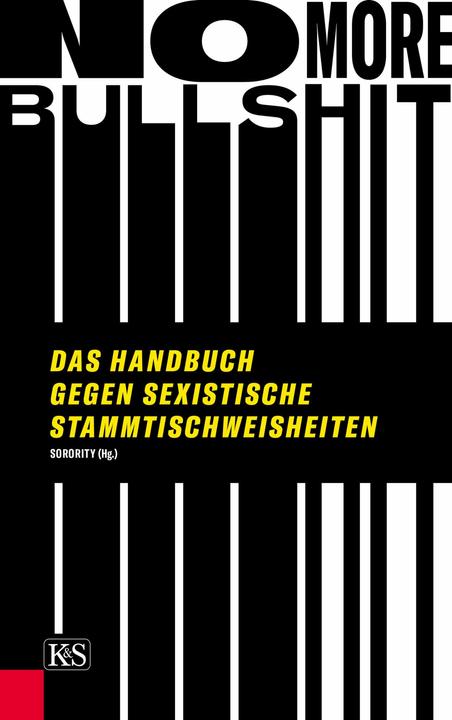Produktbild No More Bullshit (Deutsch, Sorority e.V., 2018)