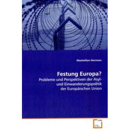 Thumbnail - Festung Europa?, Fachbücher von Maximilian Hermsen