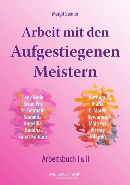 Produktbild Arbeit mit den Aufgestiegenen Meistern (Margit Steiner, Deutsch)