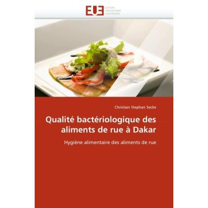 Qualité bactériologique des aliments de rue à Dakar, Fachbücher
